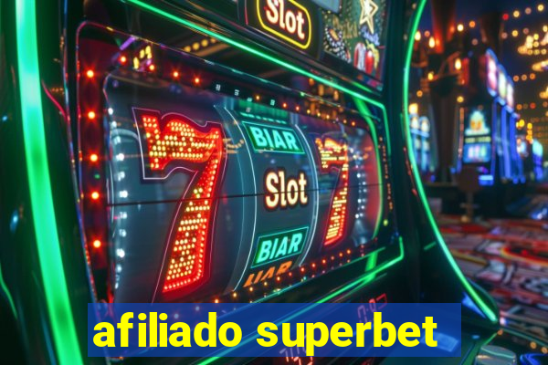 afiliado superbet